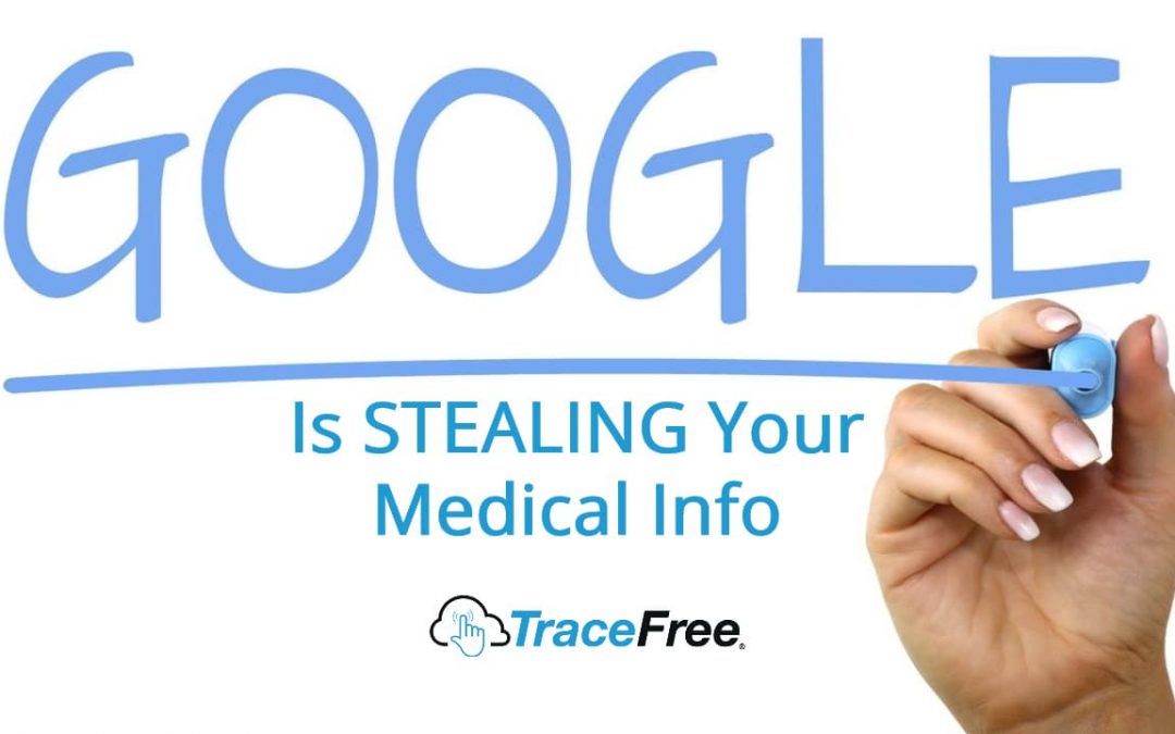 Google Is Secretly Gathering Your Health Data