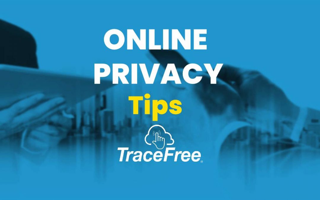 Online Privacy Tips