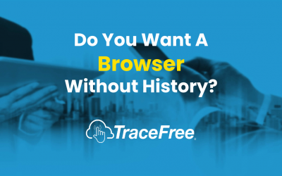The Browser Without History